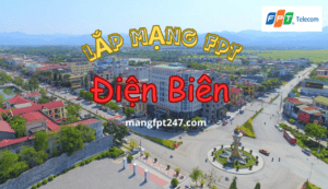 FPT ĐIỆN BIÊN