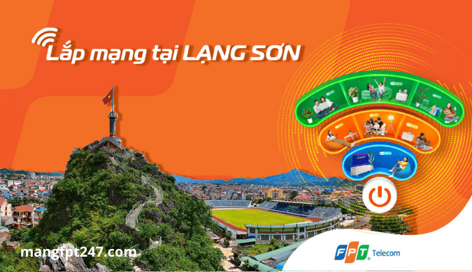Lắp mạng FPT Lạng Sơn