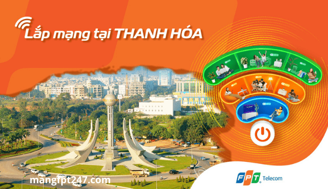 Lắp mạng FPT Thanh Hoá
