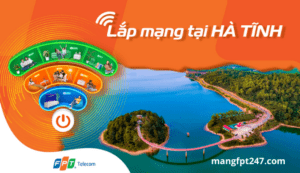 Lắp mạng FPT Hà Tĩnh