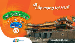 Lắp mạng FPT Huế